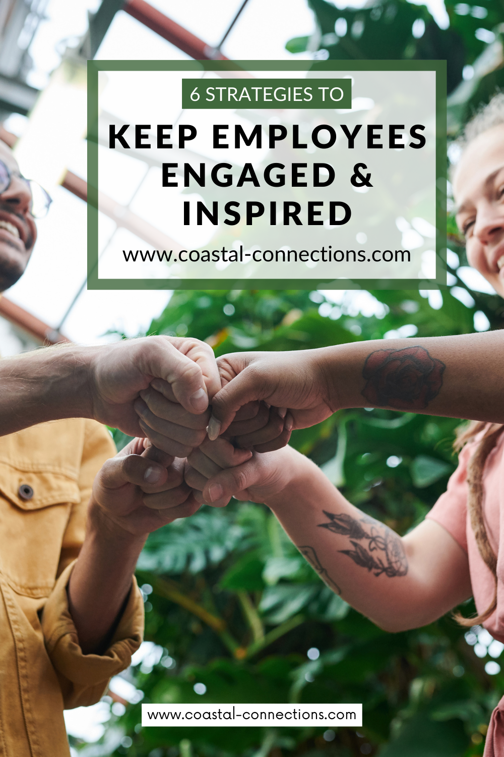6 Strategies to Keep Employees Engaged and Inspired